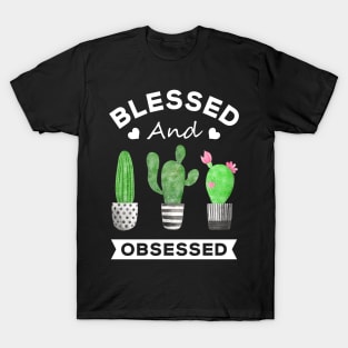 Blessed and Plant Obsessed T-Shirt